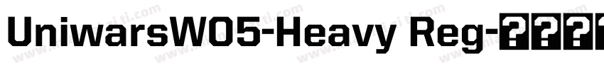 UniwarsW05-Heavy Reg字体转换